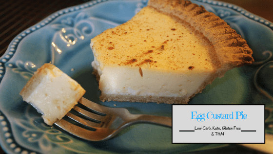 This Egg Custard Pie from My Table of Three is low carb, Keto diet friendly, gluten free, sugar free, and Trim Healthy Mama Pie