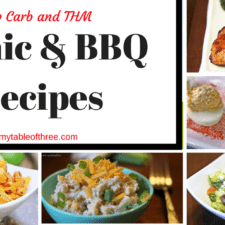 Picnic & BBQ Recipes, Low Carb, THM, Keto