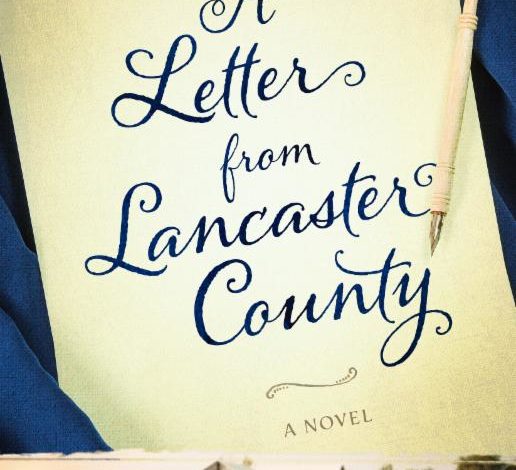 A Letter from Lancaster County || Book Review