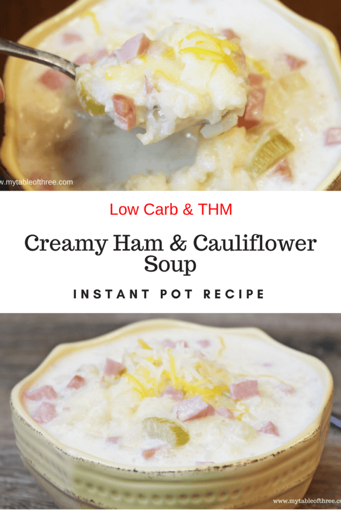 Low Carb Creamy Ham and Cauliflower Soup is a delicious Instant Pot Recipe.