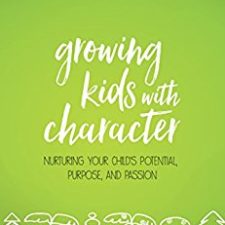 Growing Kids with Character || A Book Review