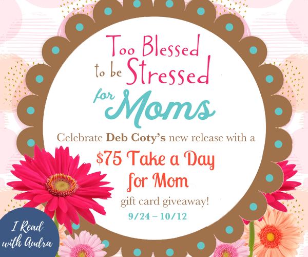 Too Blessed to be Stressed Giveaway hosted by Debora Coty